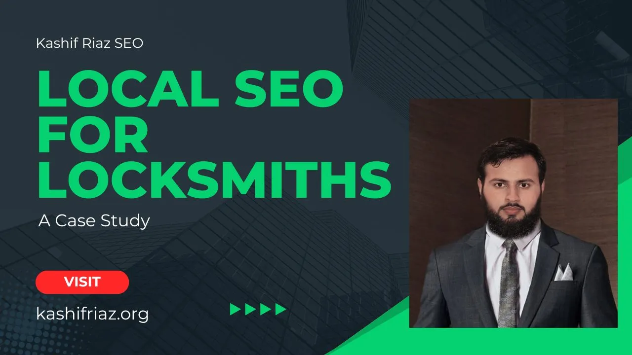 Local SEO for Locksmiths by Kashif Riaz